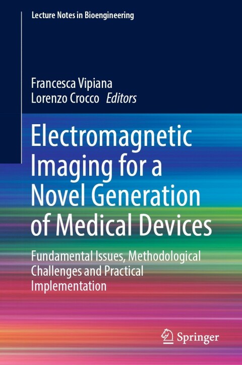 Cover image for book Electromagnetic Imaging for a Novel Generation of Medical Devices