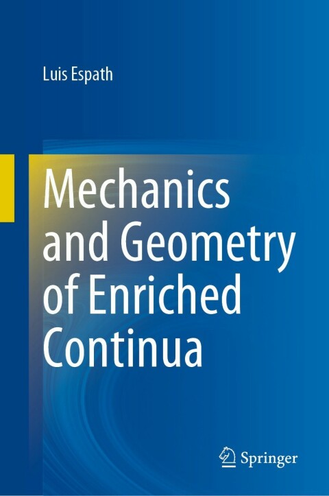 Cover image for book Mechanics and Geometry of Enriched Continua
