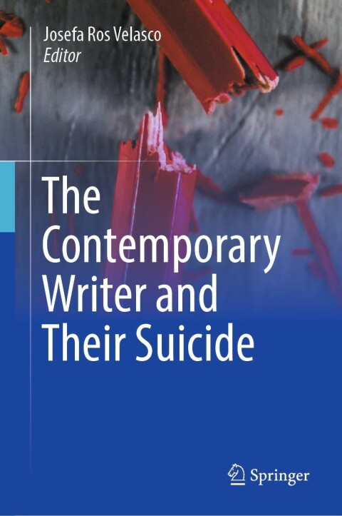Cover image for book The Contemporary Writer and Their Suicide