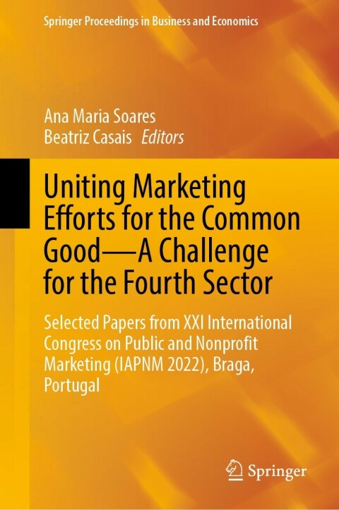 Cover image for book Uniting Marketing Efforts for the Common Good—A Challenge for the Fourth Sector