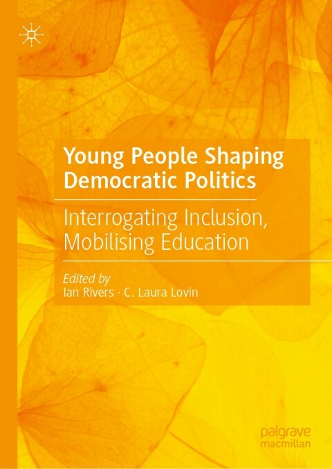 Cover image for book Young People Shaping Democratic Politics