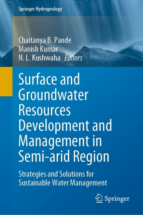 Cover image for book Surface and Groundwater Resources Development and Management in Semi-arid Region