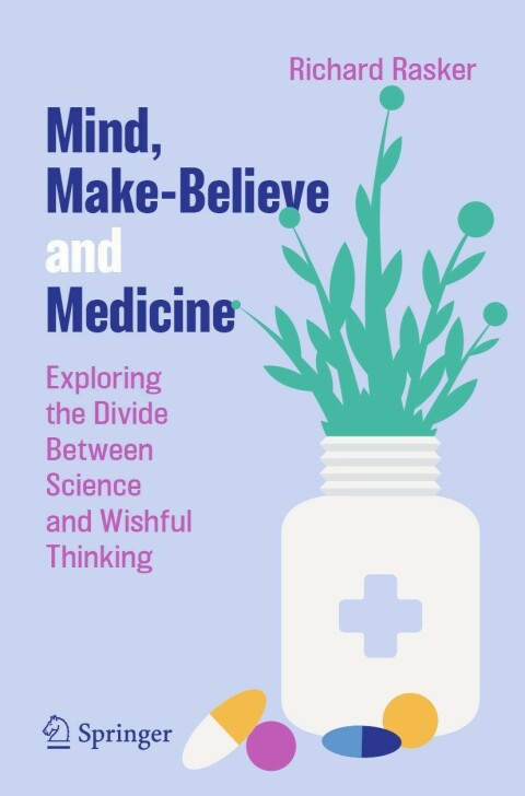 Cover image for book Mind, Make-Believe and Medicine