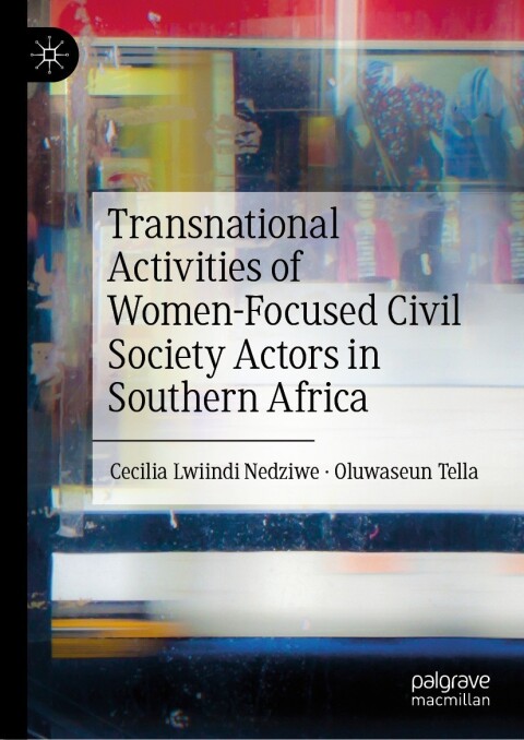 Cover image for book Transnational Activities of Women-Focused Civil Society Actors in Southern Africa