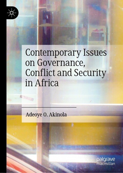Cover image for book Contemporary Issues on Governance, Conflict and Security in Africa