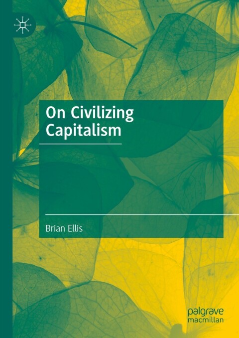 Cover image for book On Civilizing Capitalism