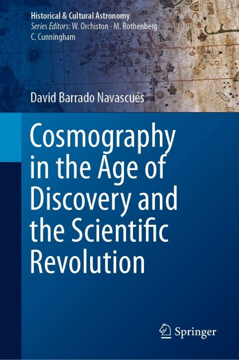 Cover image for book Cosmography in the Age of Discovery and the Scientific Revolution