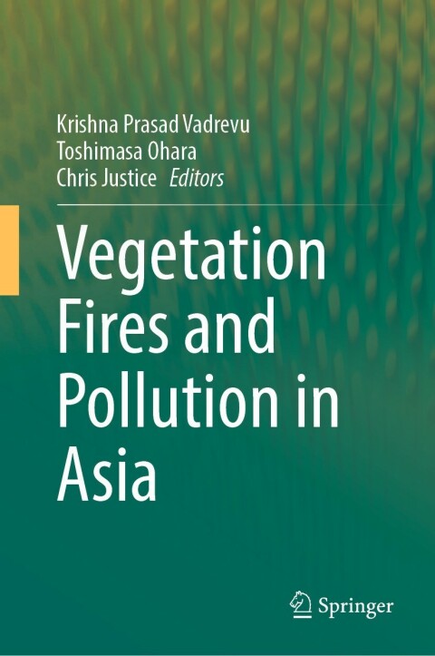 Cover image for book Vegetation Fires and Pollution in Asia
