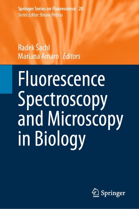 Cover image for book Fluorescence Spectroscopy and Microscopy in Biology