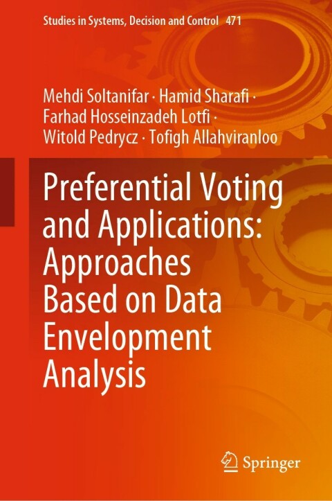 Preferential Voting and Applications: Approaches Based on Data Envelopment Analysis 