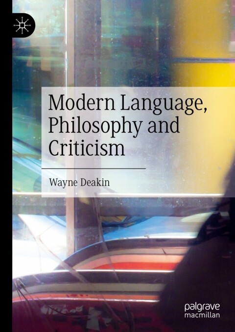 Cover image for book Modern Language, Philosophy and Criticism