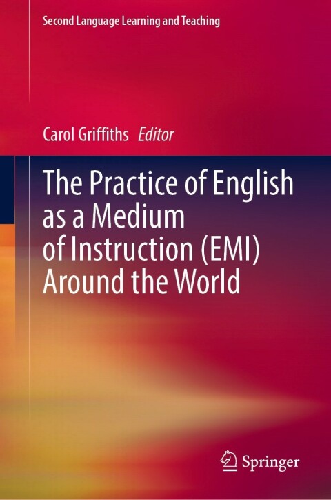 Cover image for book The Practice of English as a Medium of Instruction (EMI) Around the World