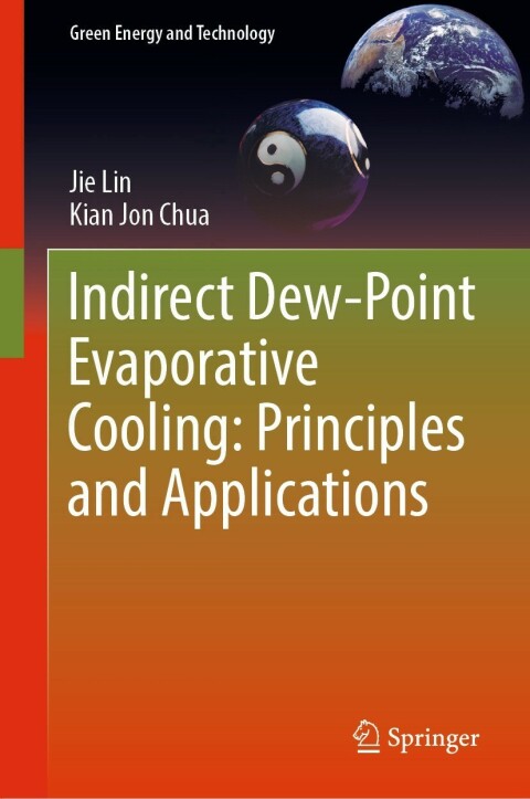 Cover image for book Indirect Dew-Point Evaporative Cooling: Principles and Applications