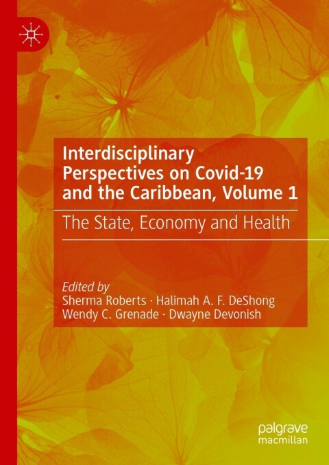 Cover image for book Interdisciplinary Perspectives on Covid-19 and the Caribbean, Volume 1
