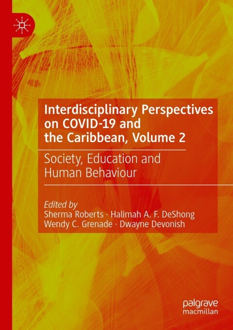 Cover image for book Interdisciplinary Perspectives on COVID-19 and the Caribbean, Volume 2