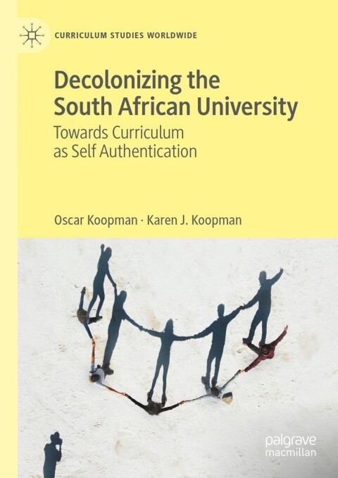 Cover image for book Decolonizing the South African University