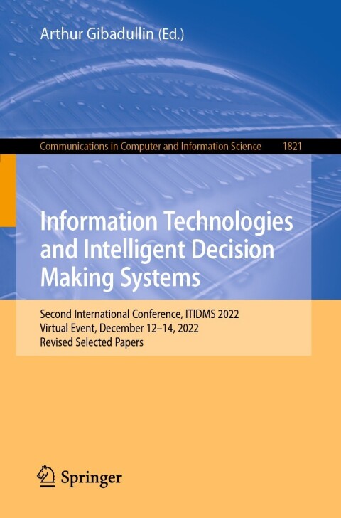 Cover image for book Information Technologies and Intelligent Decision Making Systems