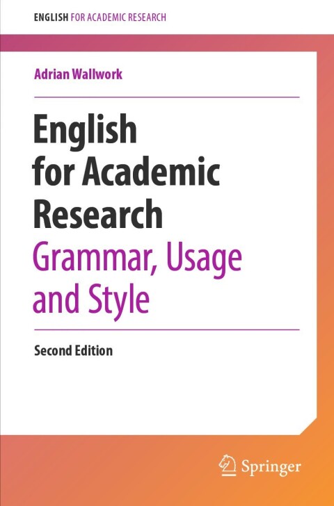 Cover image for book English for Academic Research: Grammar, Usage and Style