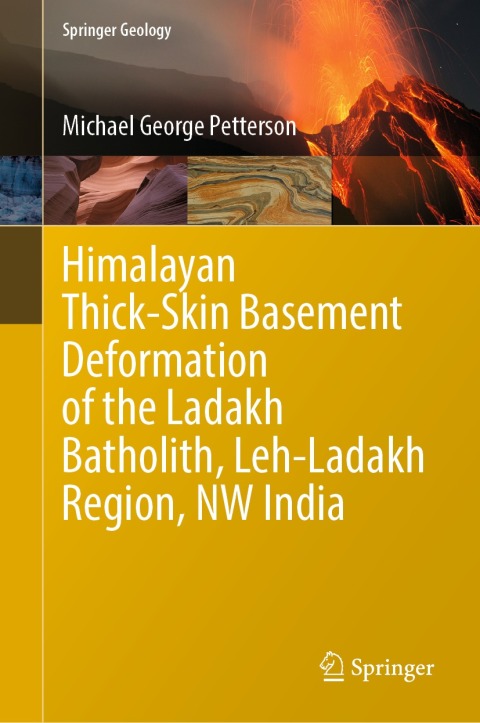 Cover image for book Himalayan Thick-Skin Basement Deformation of the Ladakh Batholith, Leh-Ladakh Region, NW India