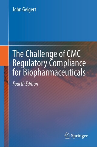 The Challenge of CMC Regulatory Compliance for Biopharmaceuticals