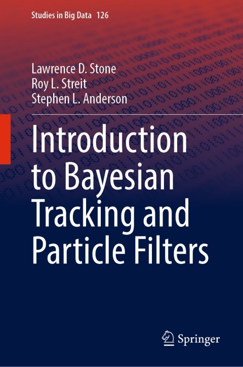 Introduction to Bayesian Tracking and Particle Filters 