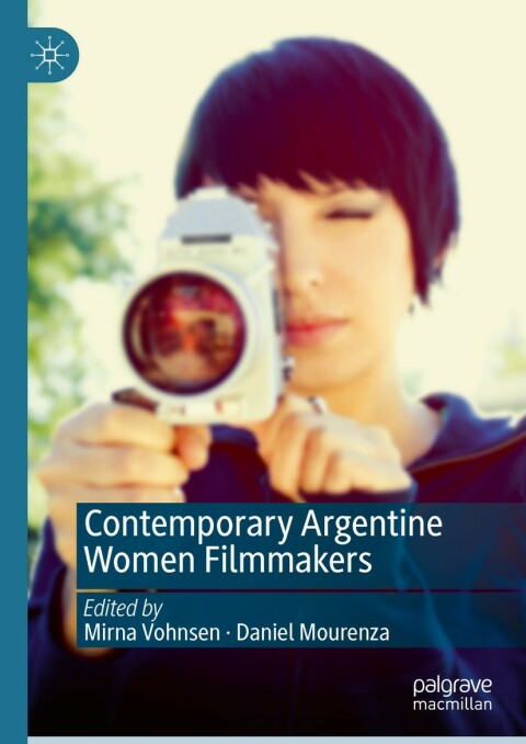 Cover image for book Contemporary Argentine Women Filmmakers