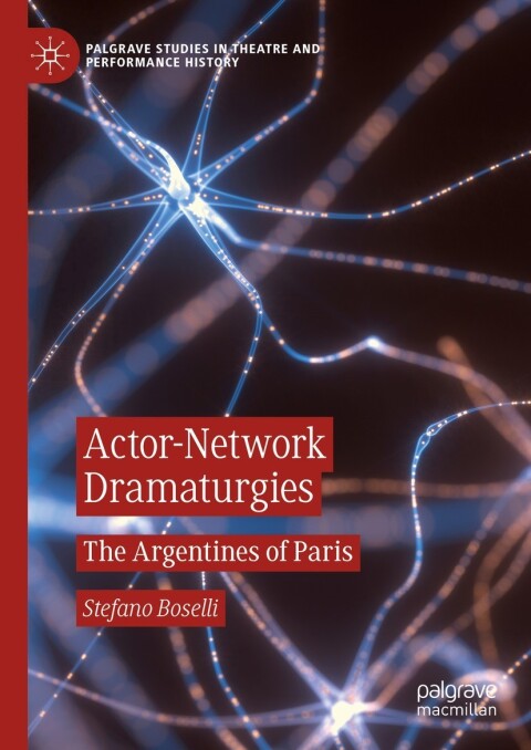 Cover image for book Actor-Network Dramaturgies