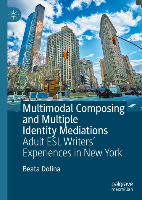 Cover image for book Multimodal Composing and Multiple Identity Mediations