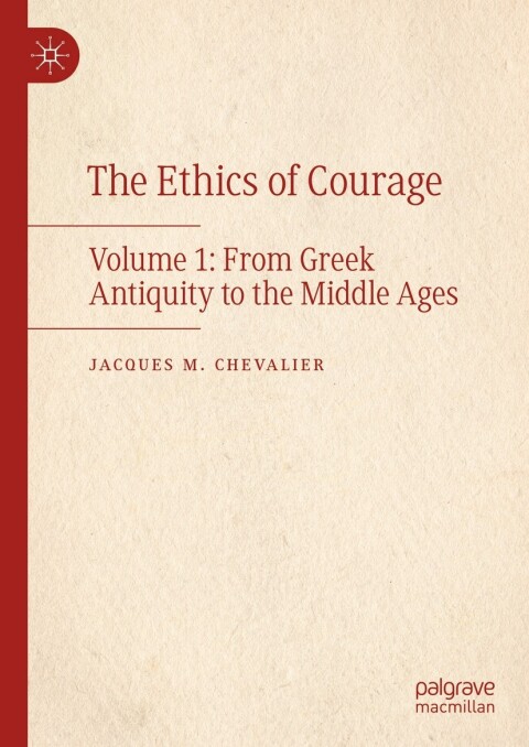 Cover image for book The Ethics of Courage