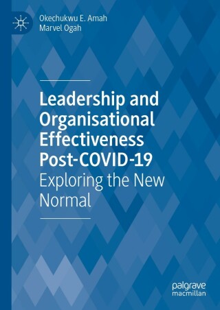 Leadership and Organisational Effectiveness Post-COVID-19