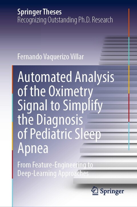 Cover image for book Automated Analysis of the Oximetry Signal to Simplify the Diagnosis of Pediatric Sleep Apnea