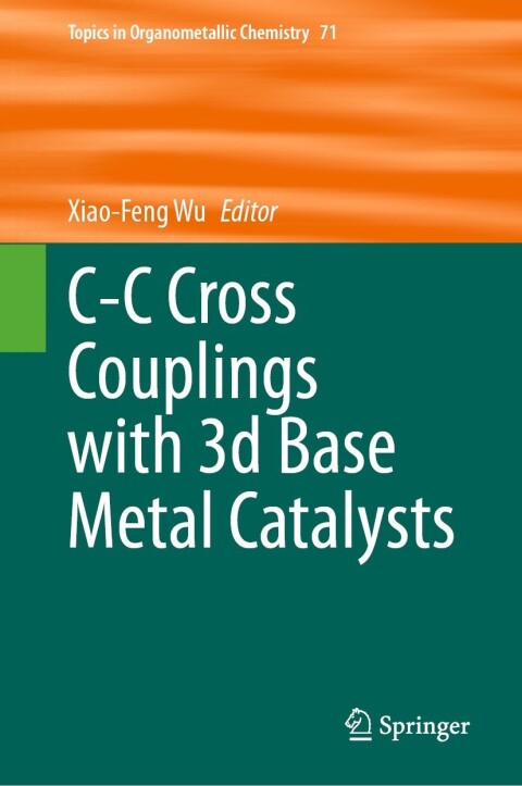 Cover image for book C-C Cross Couplings with 3d Base Metal Catalysts