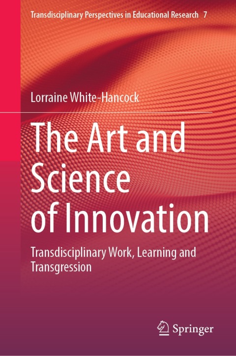 Cover image for book The Art and Science of Innovation
