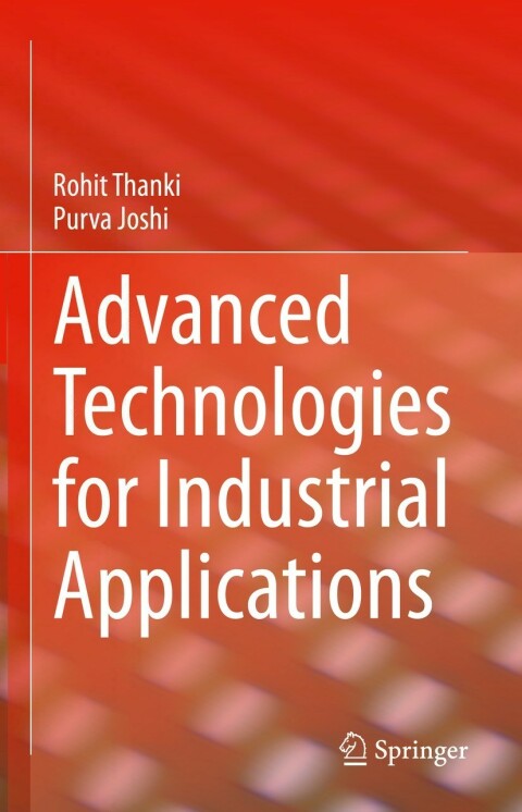 Advanced Technologies for Industrial Applications 