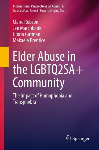 Elder Abuse in the LGBTQ2SA+ Community