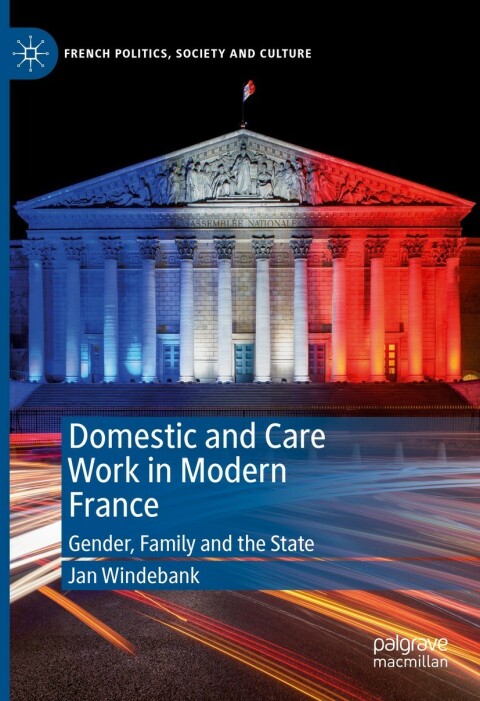 Cover image for book Domestic and Care Work in Modern France