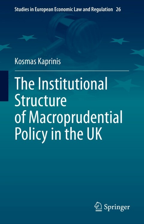 Cover image for book The Institutional Structure of Macroprudential Policy in the UK