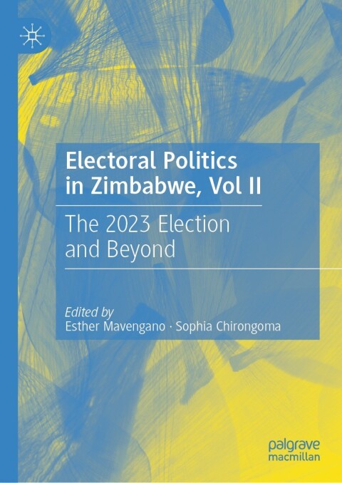 Cover image for book Electoral Politics in Zimbabwe, Vol II