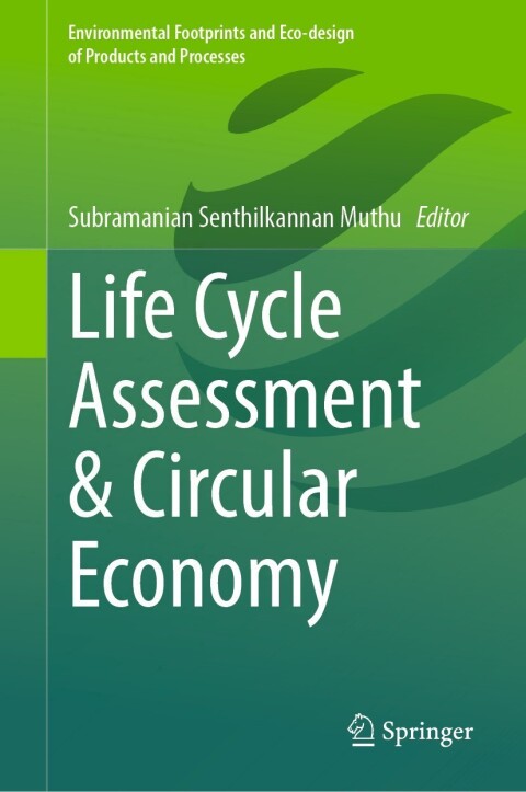 Cover image for book Life Cycle Assessment & Circular Economy