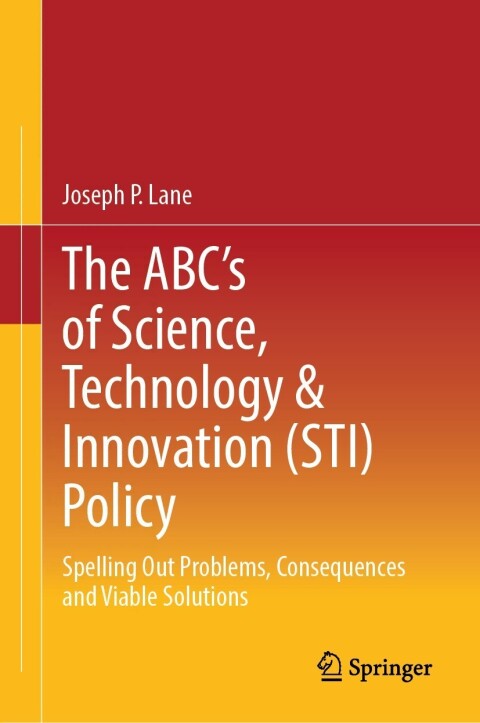 Cover image for book The ABC's of Science, Technology & Innovation (STI) Policy