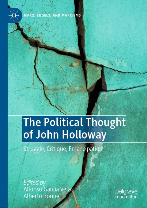Cover image for book The Political Thought of John Holloway