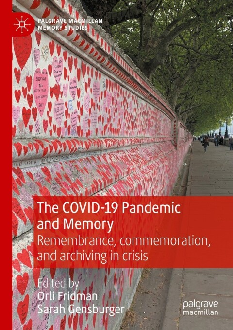 Cover image for book The COVID-19 Pandemic and Memory