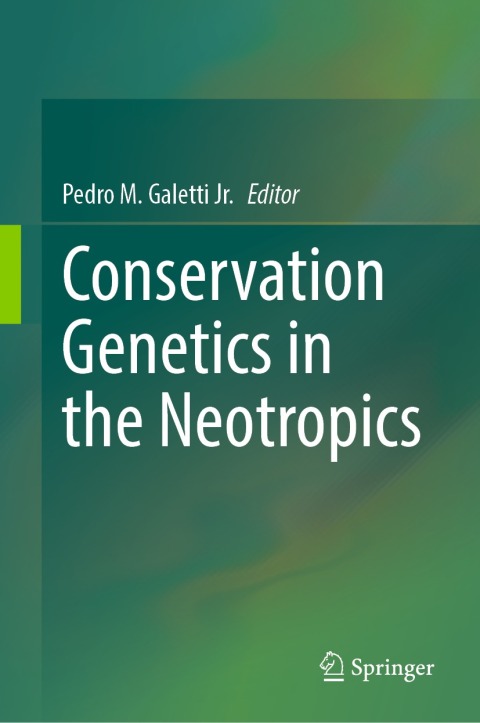 Cover image for book Conservation Genetics in the Neotropics