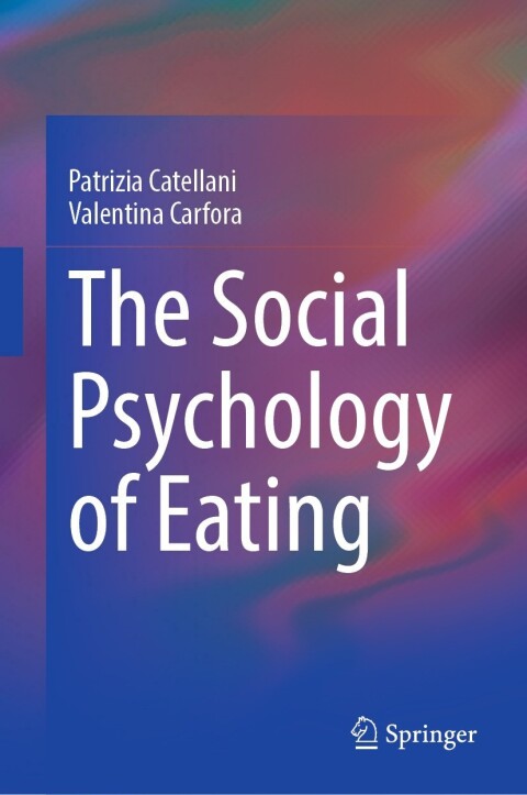 Cover image for book The Social Psychology of Eating