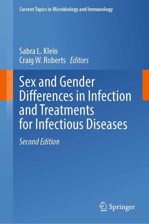 Cover image for book Sex and Gender Differences in Infection and Treatments for Infectious Diseases