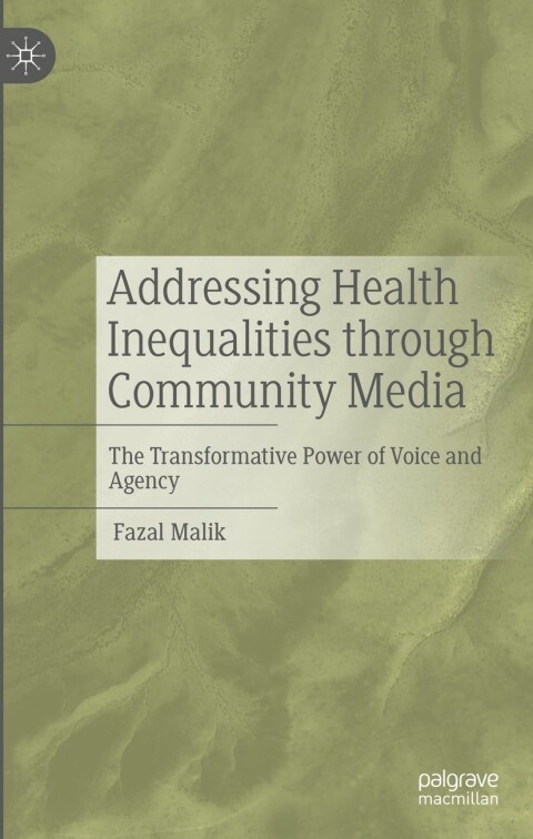 Cover image for book Addressing Health Inequalities through Community Media