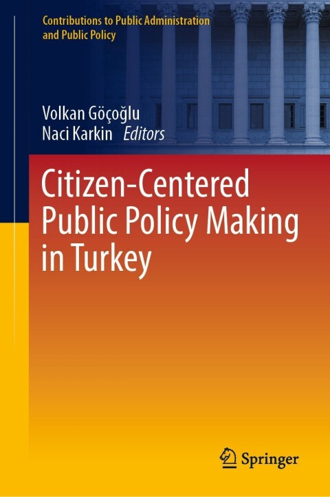 Cover image for book Citizen-Centered Public Policy Making in Turkey