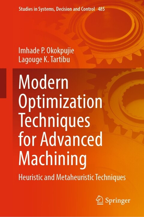 Cover image for book Modern Optimization Techniques for Advanced Machining
