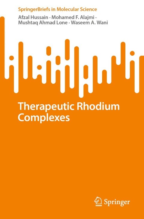 Therapeutic Rhodium Complexes 