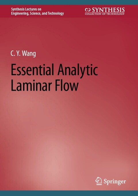Essential Analytic Laminar Flow 